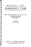 Cover of: Manual of emergency care by Susan Budassi Sheehy