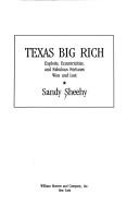 Cover of: Texas big rich | Sandy Sheehy