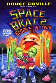 Cover of: Blork's Evil Twin (Space Brat 2) by Bruce Coville