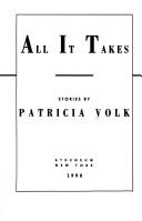 Cover of: All it takes: stories