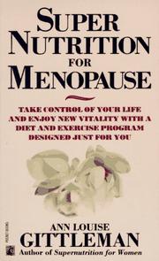 Super Nutrition for Menopause by Ann Louise Gittleman