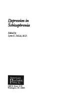 Cover of: Depression in schizophrenia