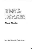 Cover of: Media hoaxes
