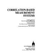 Cover of: Correlation-based measurement systems by Jordan, James