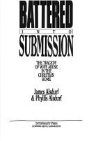 Cover of: Battered into submission by James Alsdurf