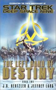 Cover of: The Left Hand of Destiny: Book Two: Star Trek: Deep Space Nine