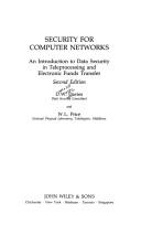 Cover of: Security for computer networks: an introduction to data security in teleprocessing and electronic funds transfer