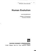 Cover of: Human evolution by Alan Bilsborough