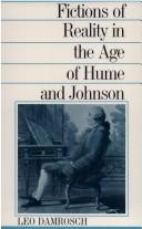 Fictions of reality in the age of Hume and Johnson by Leopold Damrosch