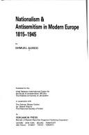 Cover of: Nationalism & antisemitism in modern Europe, 1815-1945