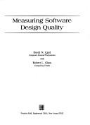 Cover of: Measuring software design quality by David N. Card