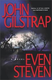 Cover of: Even Steven by John Gilstrap