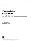 Transportation engineering by C. Jotin Khisty, Kent Lall