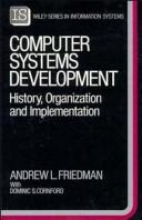 Cover of: Computer systems development by Andrew L. Friedman
