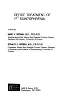 Cover of: Office treatment of schizophrenia | 