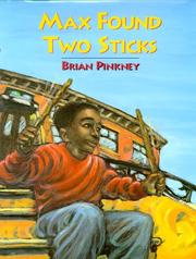 Max found two sticks by J. Brian Pinkney