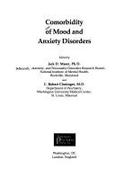 Cover of: Comorbidity of mood and anxiety disorders by edited by Jack D. Maser and C. Robert Cloninger.
