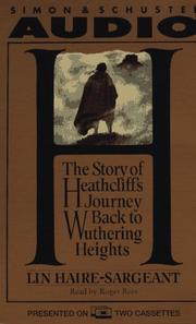 H.-- the story of Heathcliff's journey back to Wuthering Heights by Lin Haire-Sargeant