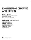 Cover of: Engineering drawing and design by David A. Madsen
