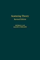 Cover of: Scattering theory by Peter D. Lax