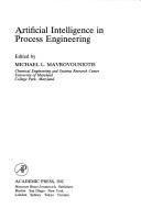 Cover of: Artificial intelligence in process engineering by edited by Michael L. Mavrovouniotis.