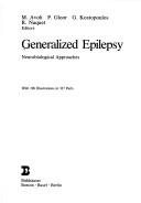Cover of: Generalized epilepsy: neurobiological approaches