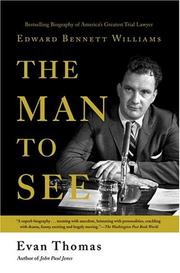 Cover of: The MAN TO SEE by Evan Thomas, Evan Thomas