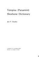 Cover of: Tümpisa (Panamint) Shoshone dictionary by Jon P. Dayley