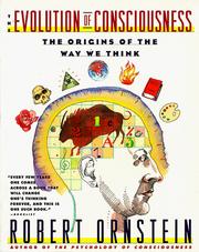 Cover of: Evolution of Consciousness by Robert Ornstein