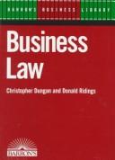 Cover of: Business law by Christopher Wright Dungan