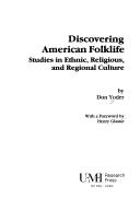 Cover of: Discovering American folklife by Don Yoder