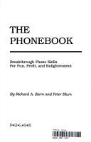 Cover of: The phonebook: breakthrough phone skills for fun, profit, and enlightenment