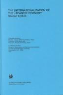 Cover of: The internationalization of the Japanese economy by Chikara Higashi