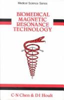 Cover of: Biomedical magnetic resonance technology