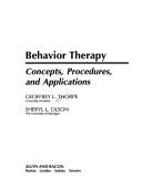 Cover of: Behavior therapy: concepts, procedures, and applications