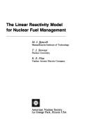 The linear reactivity model for nuclear fuel management by M. J. Driscoll