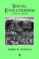 Cover of: Social evolutionism: a critical history