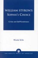 William Styron's 'Sophie's Choice' by Rhoda Sirlin