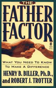 Cover of: The father factor by Henry B. Biller