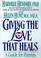 Cover of: Giving the love that heals