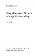 Cover of: Group-theoretical methods in image understanding
