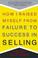 Cover of: How I raised myself from failure to success in selling