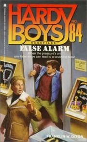 Cover of: False Alarm: The Hardy Boys Casefiles #84