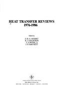 Cover of: Heat transfer reviews, 1976-1986