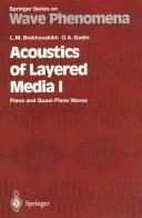 Cover of: Acoustics of layered media I: plane and quasi-plane waves