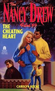 The Cheating Heart (Nancy Drew Files #99)