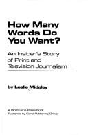 How many words do you want? by Leslie Midgley