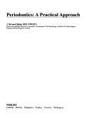 Cover of: Periodontics: a practical approach