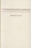 Cover of: Commissioned spirits: the shaping of social motion in Dickens, Carlyle, Melville, and Hawthorne