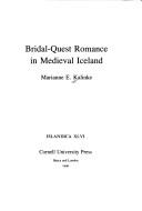 Cover of: Bridal-quest romance in medieval Iceland